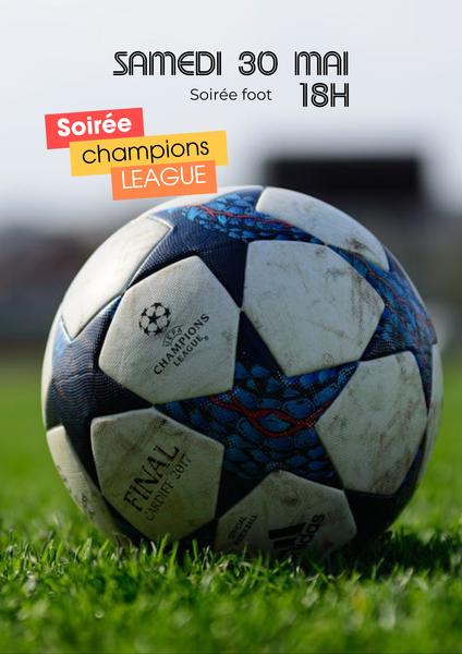 Soirée finale champions league