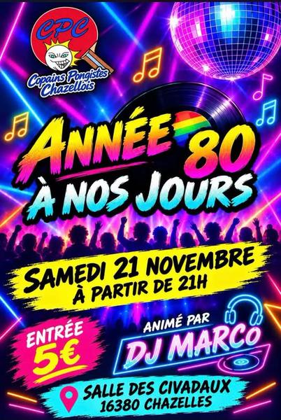 Soirée année 80 à nos jours