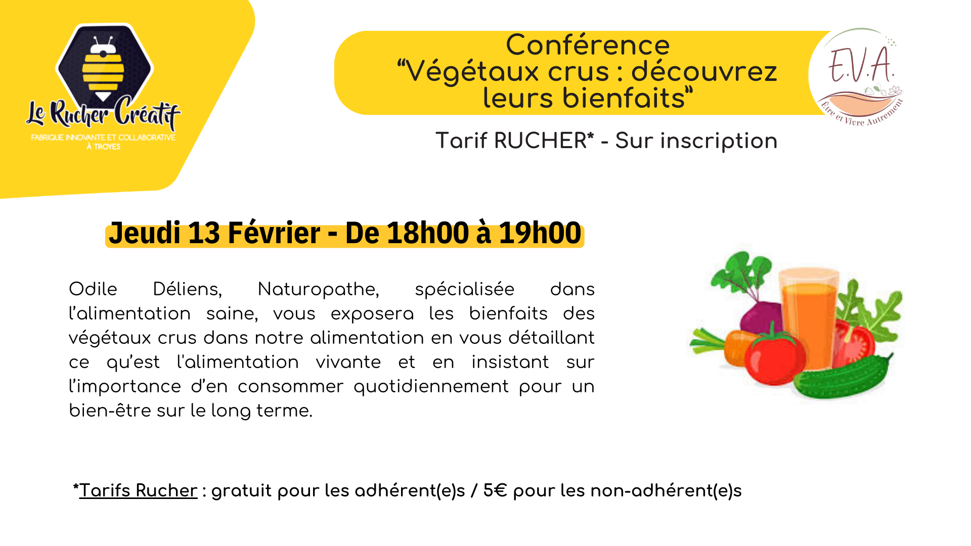 CONFÉRENCE "VÉGÉTAUX CRUS : DÉCOUVREZ... Le 13 fév 2025