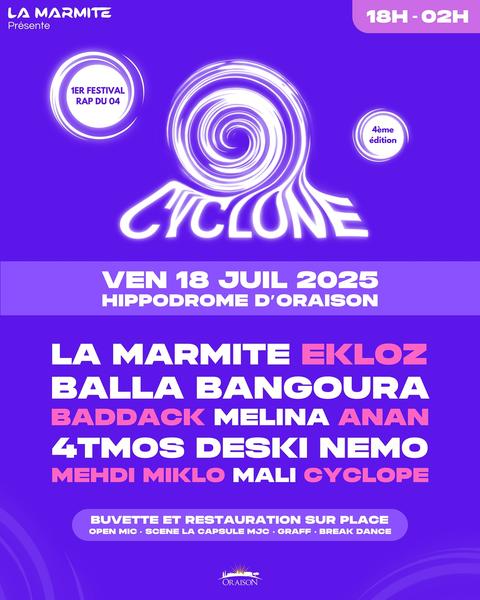 Cyclone 4ème édition 1er Festival Rap du 04