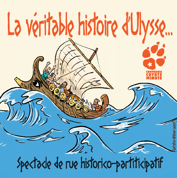 Spectacle historico-participatif "La véritable histoire d’Ulysse"