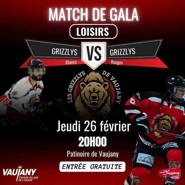 Match de Hockey - "Les Grizzlys de Vaujany" - Loisirs