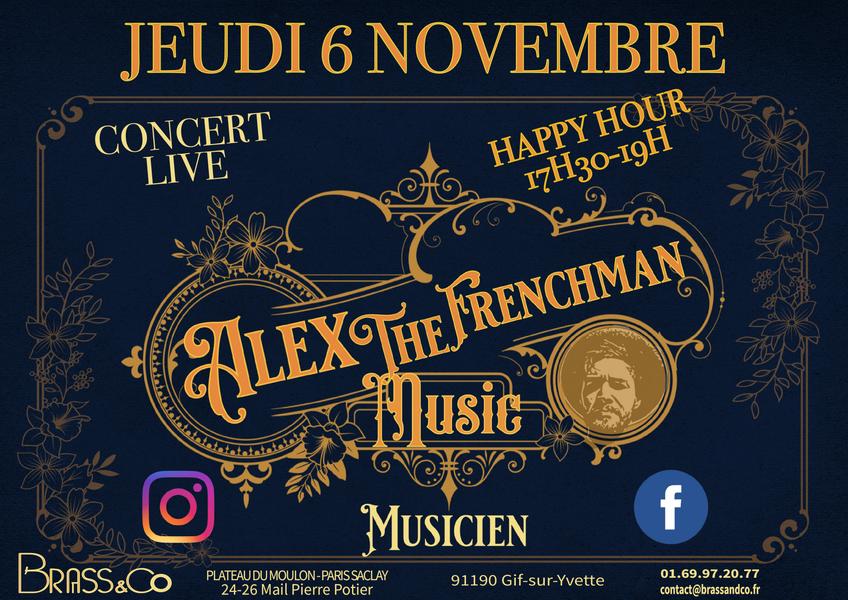CONCERT ALEX THE FRENCHMAN 