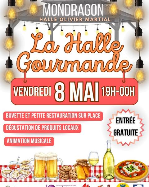Marché nocturne La Halle Gourmande_Mondragon