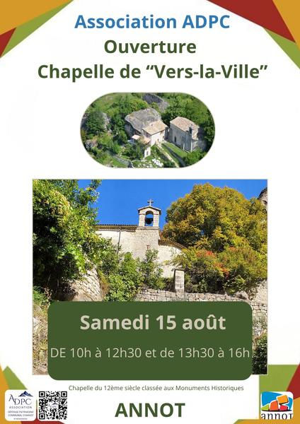 OUVERTURE DE LA CHAPELLE DE VERS LA VILLE PAR l'ADPC