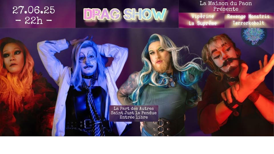 Drag show à la Part des AUtres