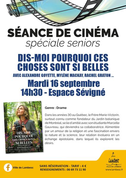 Ciné Seniors - Dis-moi pourquoi ces choses sont si belles