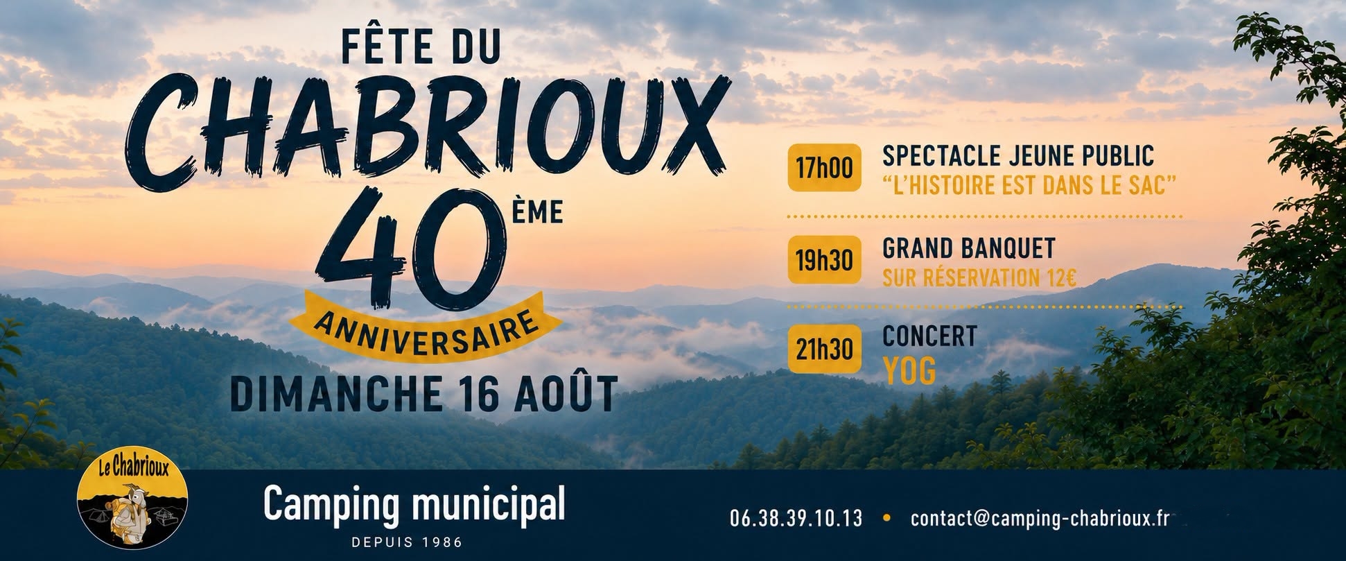 Fête "40ème anniversaire du camping municipal Le Chabrioux"