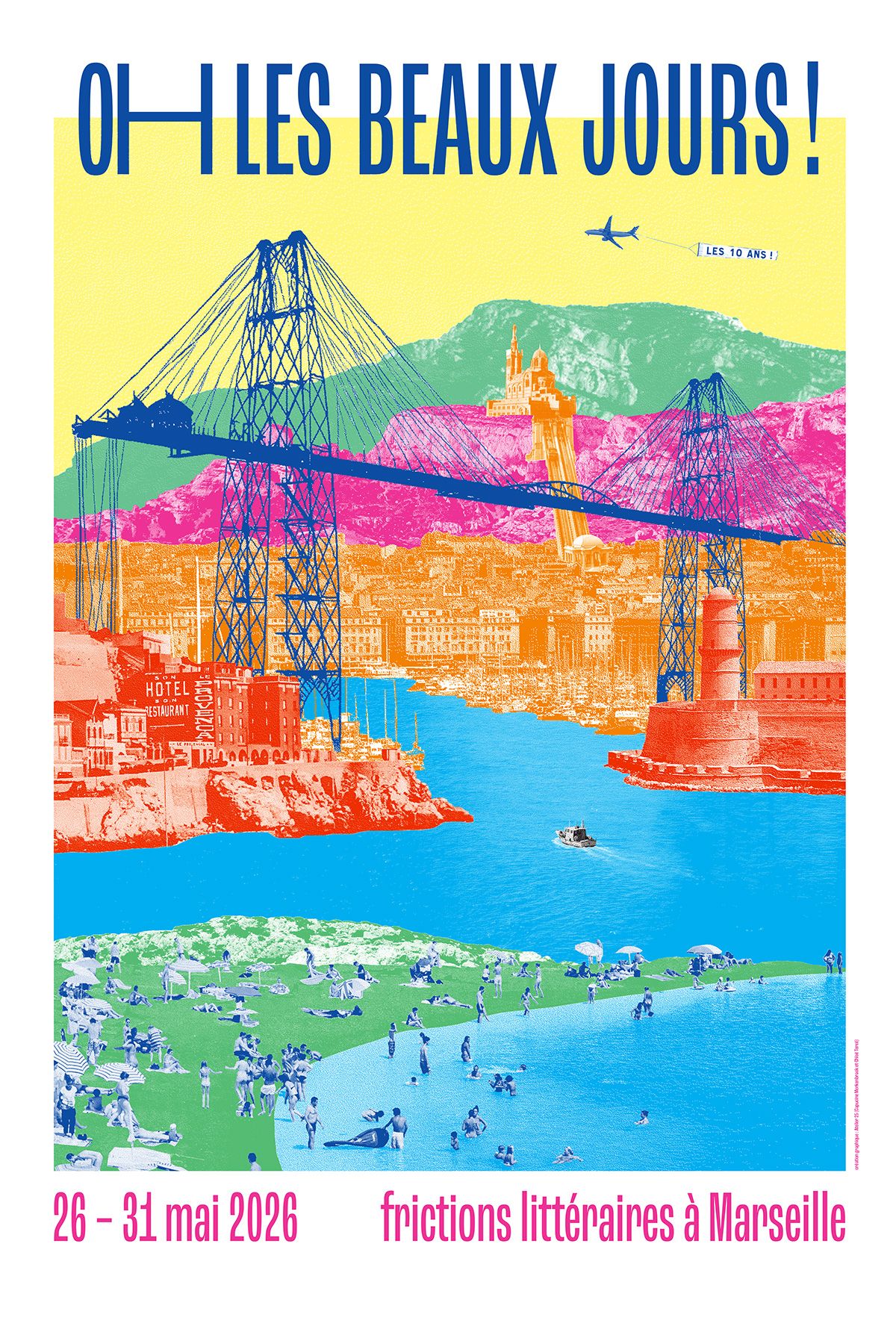 Oh! Les beaux jours - 10e édition