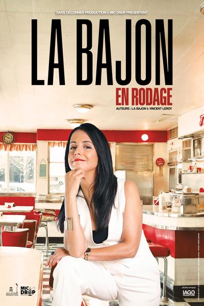 La Bajon : En Rodage | Comédie des Volcans