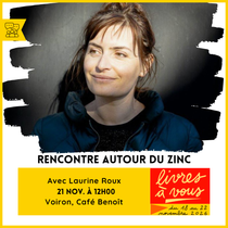 Rencontre Autour du Zinc avec Laurine Roux_Voiron