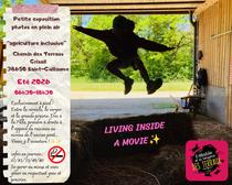 Exposition - Living inside a movie !_Saint-Guillaume