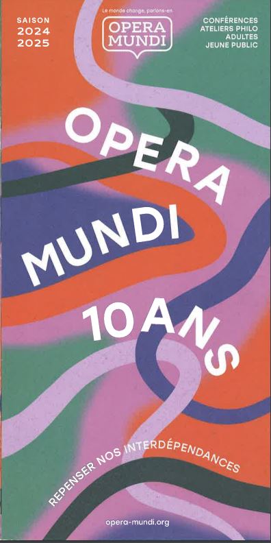 Cycle de conférences et ateliers Opera Mundi Marseille 2024 2025