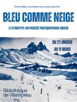 Exposition photo "Bleu comme neige" à Villemoirieu_Balcons du Dauphiné