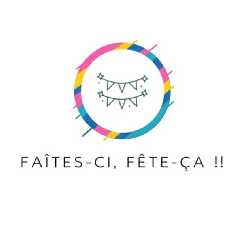 Association Faites ci, Fête ça