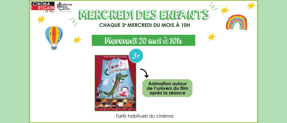 Mercredi des enfants : Youpi cest mercredi !_Le Teil