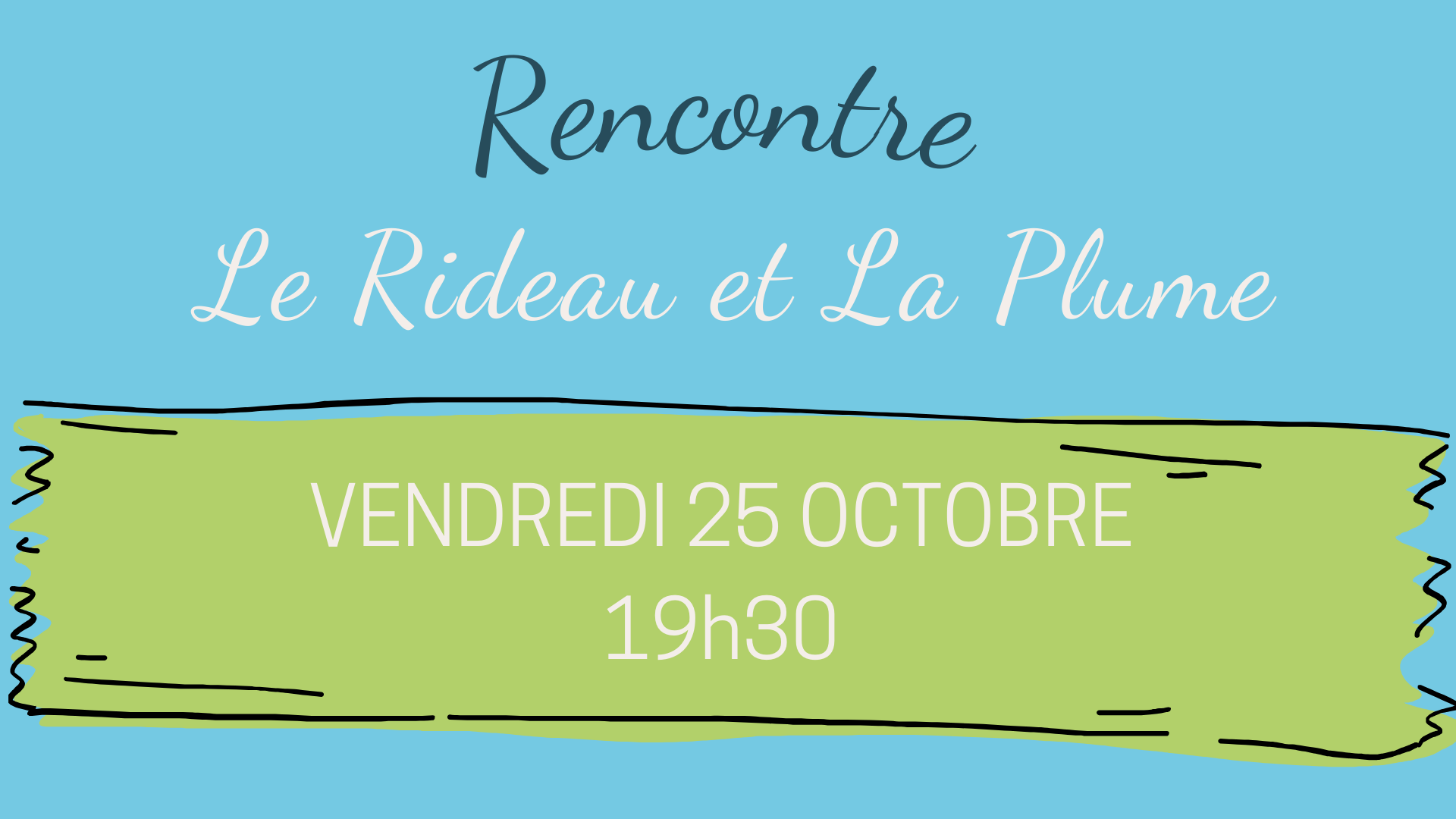 Rencontre avec l'association Le Rideau et La Plume