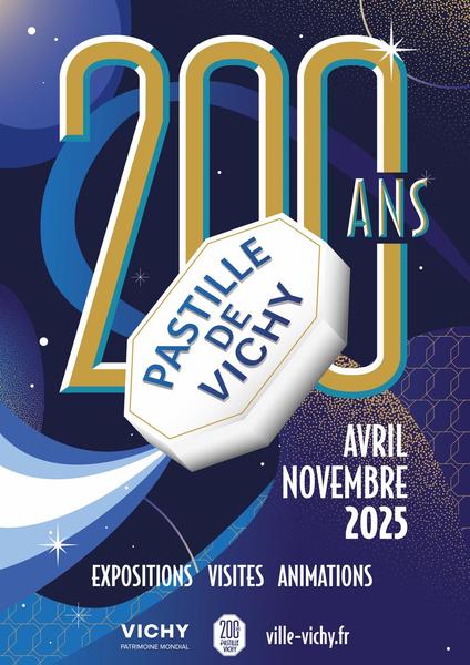 200 ans de la Pastille de Vichy