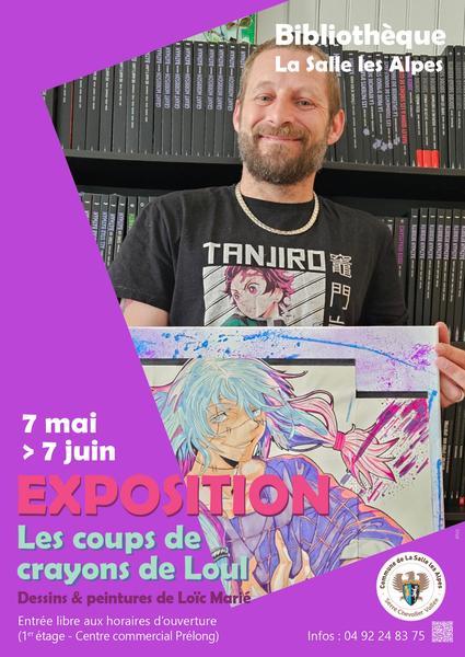 Exposition « Les coups de crayons de Loul »_La Salle-les-Alpes