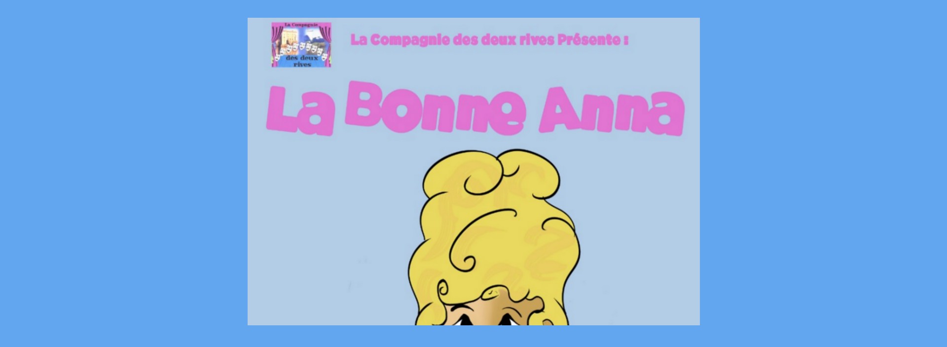 Théâtre - 'La Bonne Anna'