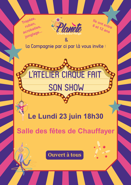 Spectacle de cirque des enfants ! - © Planète Spectacle cirque - © Planète
