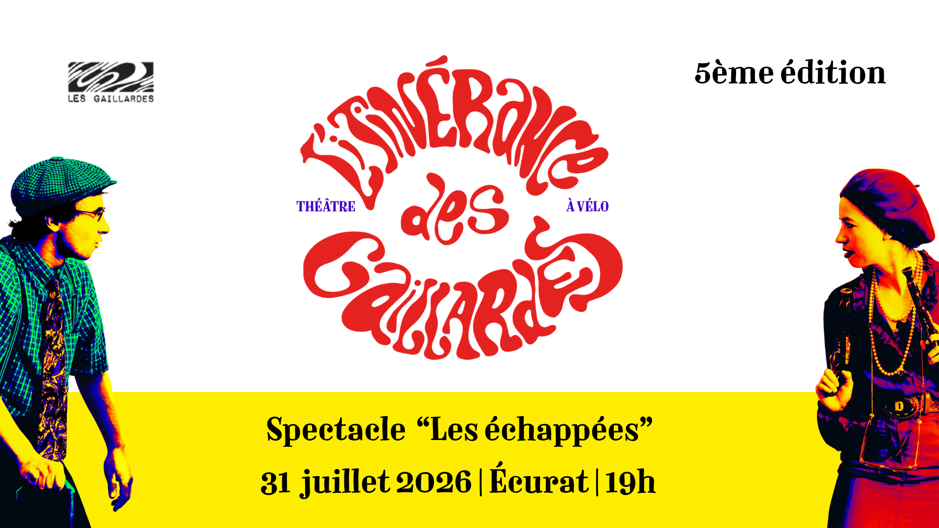 Spectacle "Les échappées" - Les Gaillardes