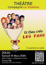 Et Dieu créa les fans - Théâtre_Saint-Marcellin-en-Forez