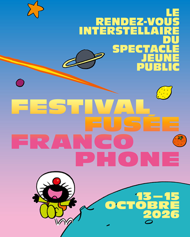 Festival Fusée Francophone - Avignon