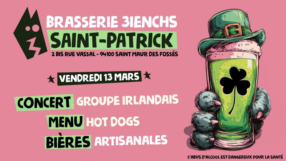 Affiche du prochain concert de la Saint-Patrick à la Brasserie Les 3ienchs 