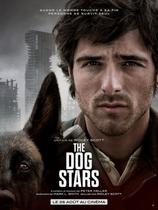 Affiche du film The dog stars aux Avenières Veyrins-Thuellin