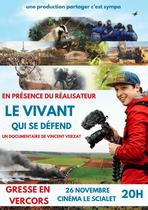 Le vivant qui se défend - Cinéma_Gresse-en-Vercors