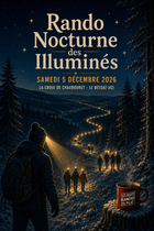 Rando Nocturne des Illuminés_Le Bessat