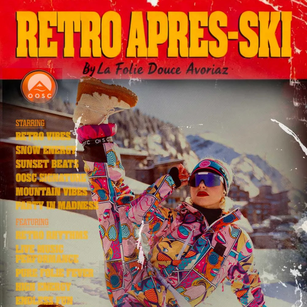 Rétro après-ski party by La Folie Douce_Avoriaz