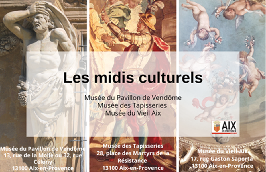 Les midis culturels_Aix-en-Provence