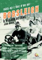 Conférence - 1933-43 L'âge d'or du Bobsleigh -_Villard-de-Lans