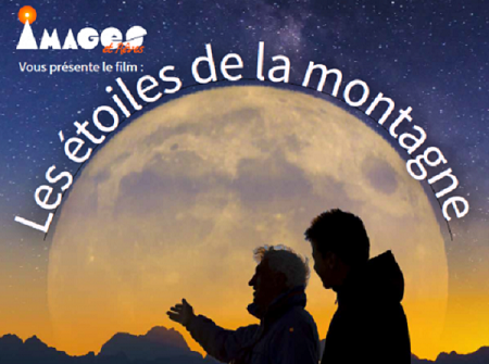 - © Images et rêves Projection du film 'Les étoiles de la montagne' - © Images et rêves