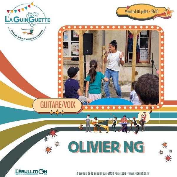 Guinguette X Olivier NG 