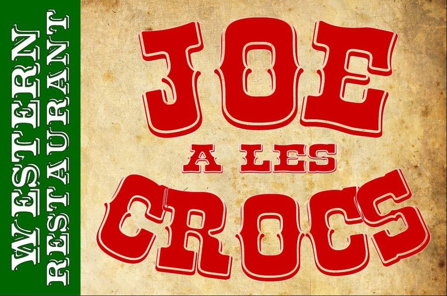 Joe a les crocs - Western Restaurant