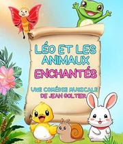 Léo et les animaux enchantés