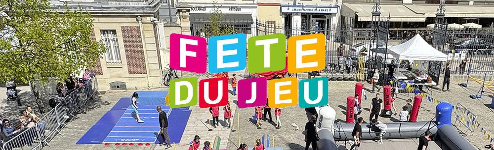 Fête du jeu à Maisons-Alfort 