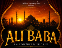 Comédie Musicale : Ali Baba_Vienne