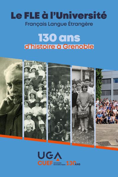 Le FLE à l'Université, 130 ans d'histoire à Grenoble