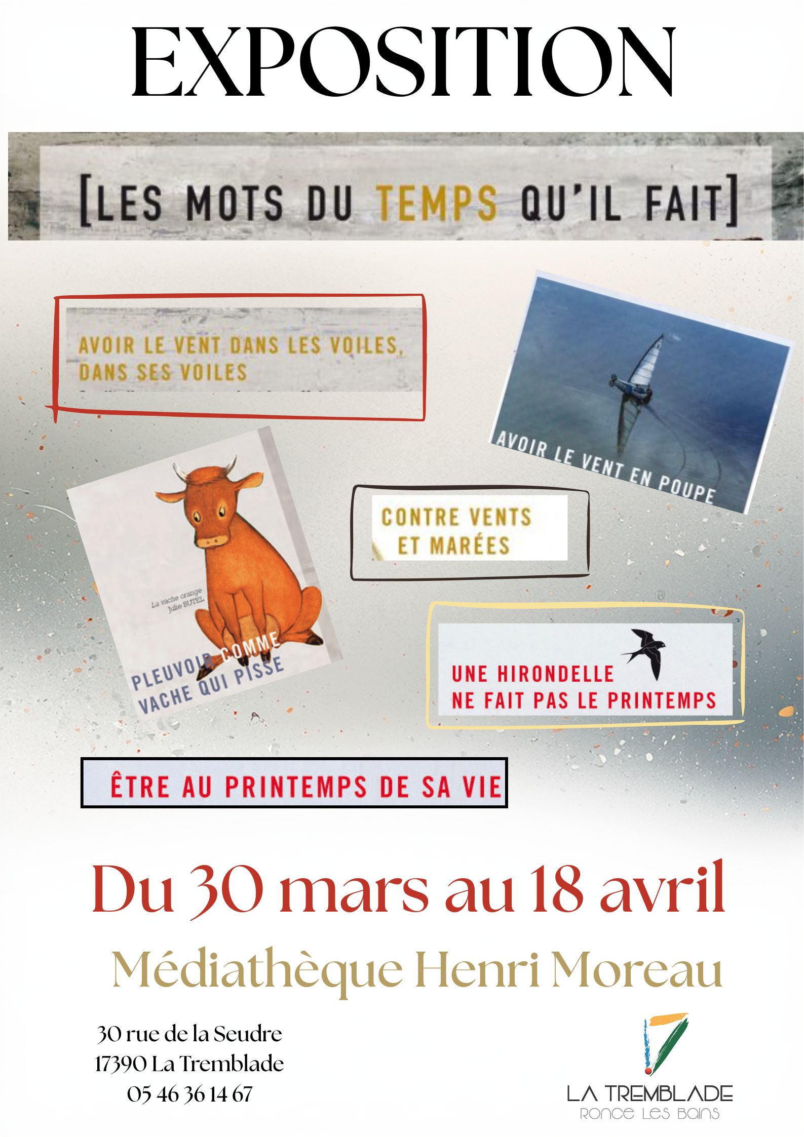 Exposition « Les mots du temps qu’il fait »