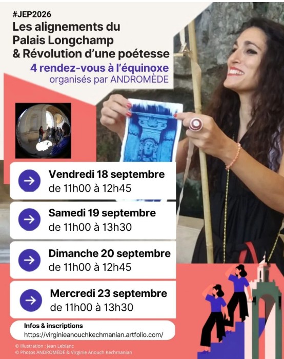 Les alignements du Palais Longchamp  et Révolution d'une poétesse