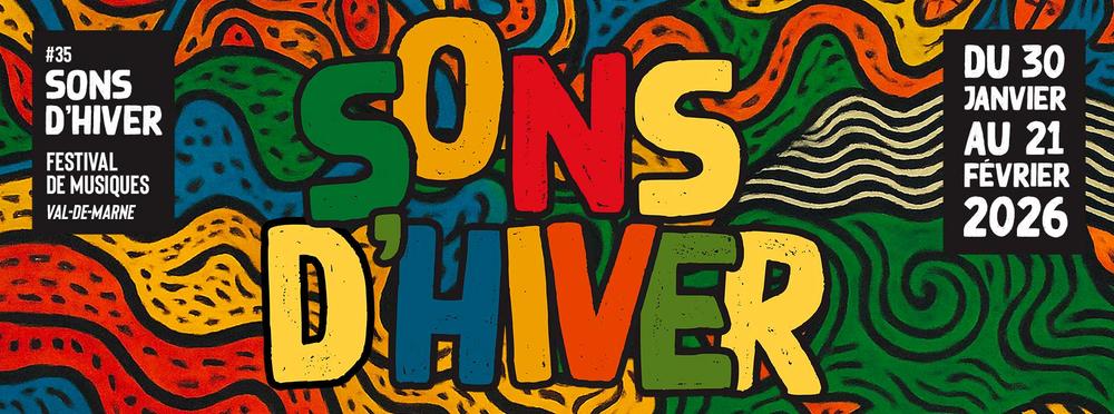 Festival de musiques Sons d'hiver 