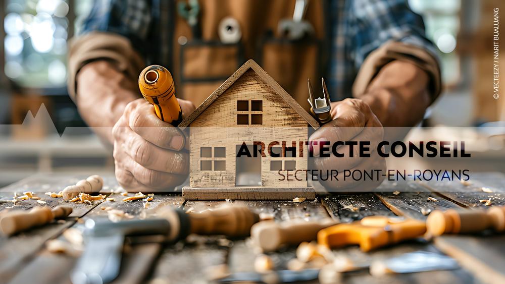 Permanence : Architecte conseil, secteur Pont-en-Royans