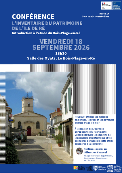 Journées du patrimoine - [Conférence] L'inventaire du Patrimoine de l'Ile de Ré : introduction à l'étude du Bois-Plage-en-Ré