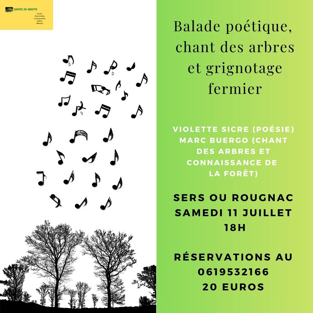 Balade poétique, chant des arbres et grignotage fermier