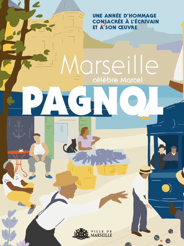Marseille célèbre Marcel Pagnol null France null null null null