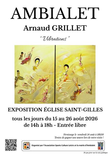 Exposition à l'église Saint Gilles - Arnaud Grillet